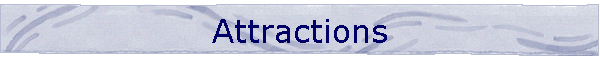 Attractions