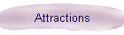 Attractions