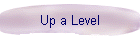 Up a Level