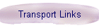 Transport Links